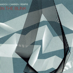 Amadou / Cambien / Rempis - 'On the Blink'