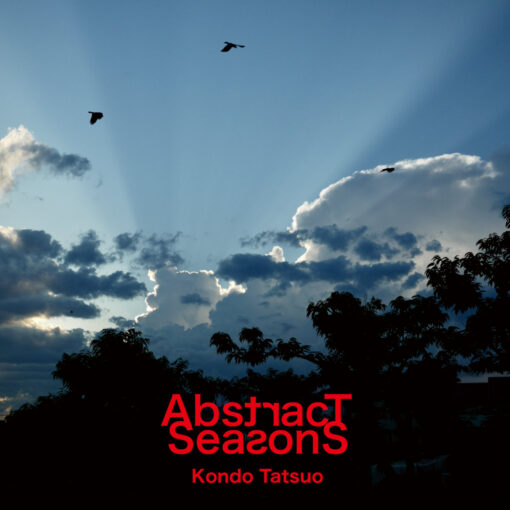 Kondo Tatsuo - "Abstract Seasons"