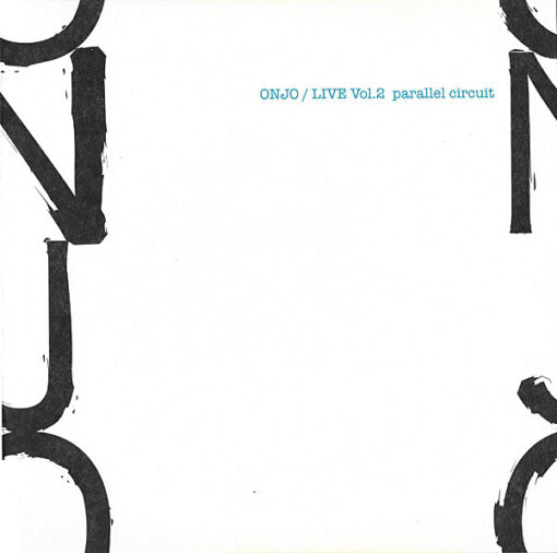 Otomo Yoshihide's New Jazz Orchestra - "Live Vol. 2 Parallel Circuit"