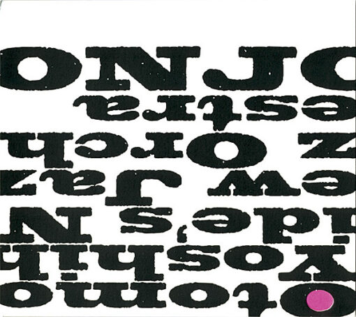 Otomo Yoshihide's New Jazz Orchestra - "ONJO"
